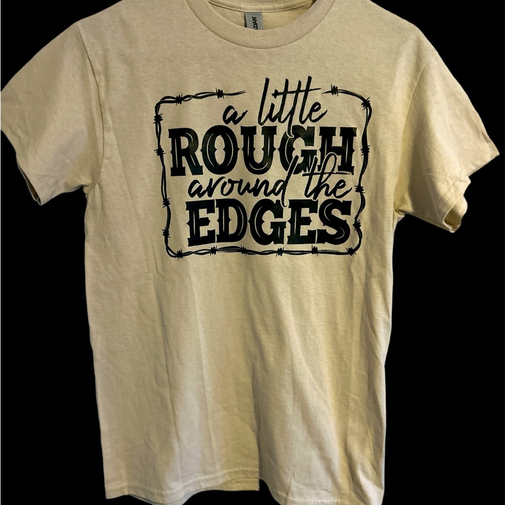 A Little Rough Around The Edges Tee-Tan